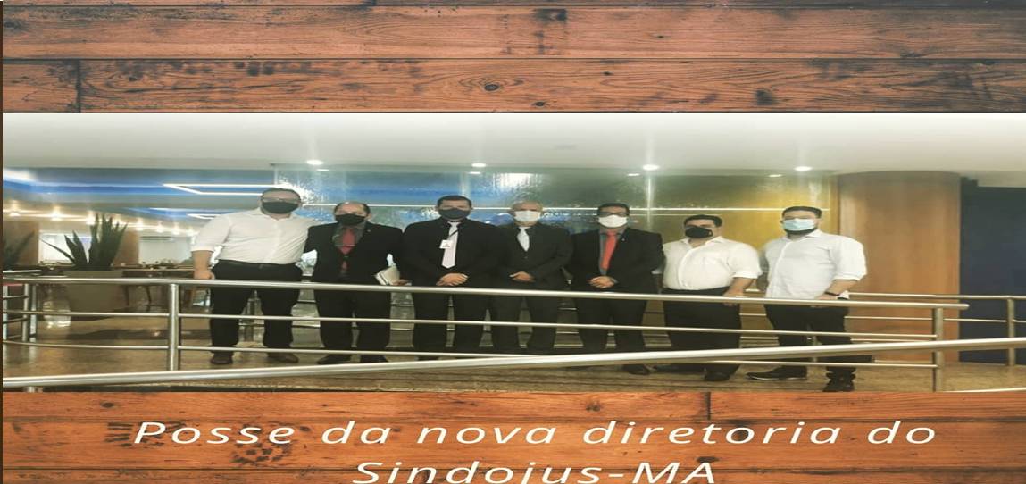 No momento, você está visualizando Sindojus/MA empossa nova diretoria
