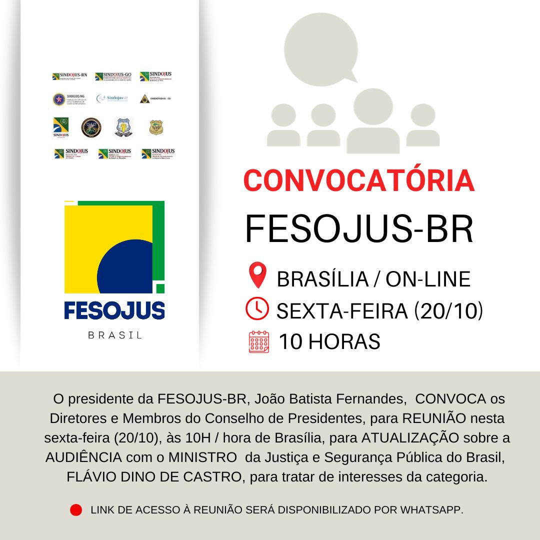 No momento, você está visualizando CONVOCATÓRIA FESOJUS-BR