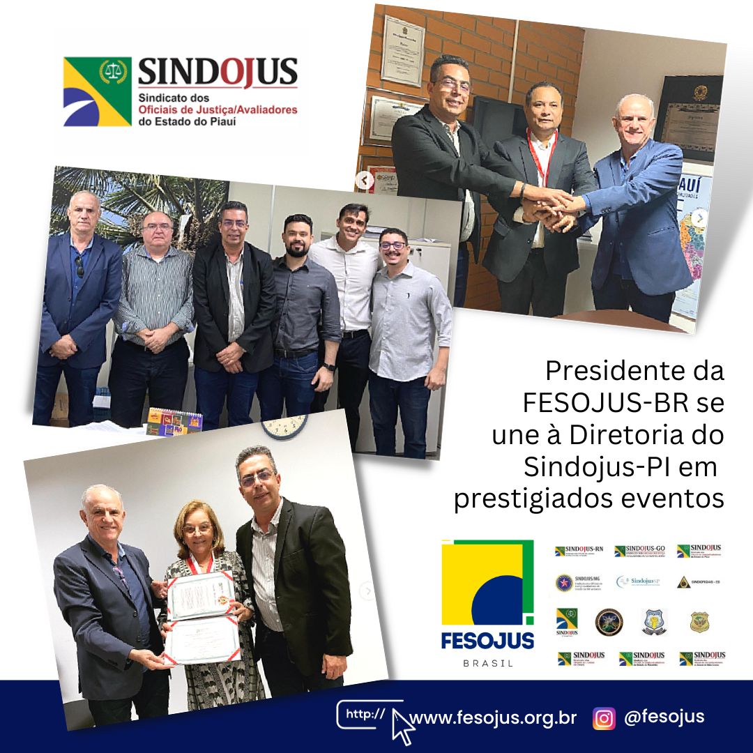 No momento, você está visualizando Presidente da FESOJUS-SC e Diretoria do SINDOJUS_PI cumprem agenda n Piauí