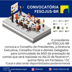 Leia mais sobre o artigo CONVOCATÓRIA FESOJUS-SC