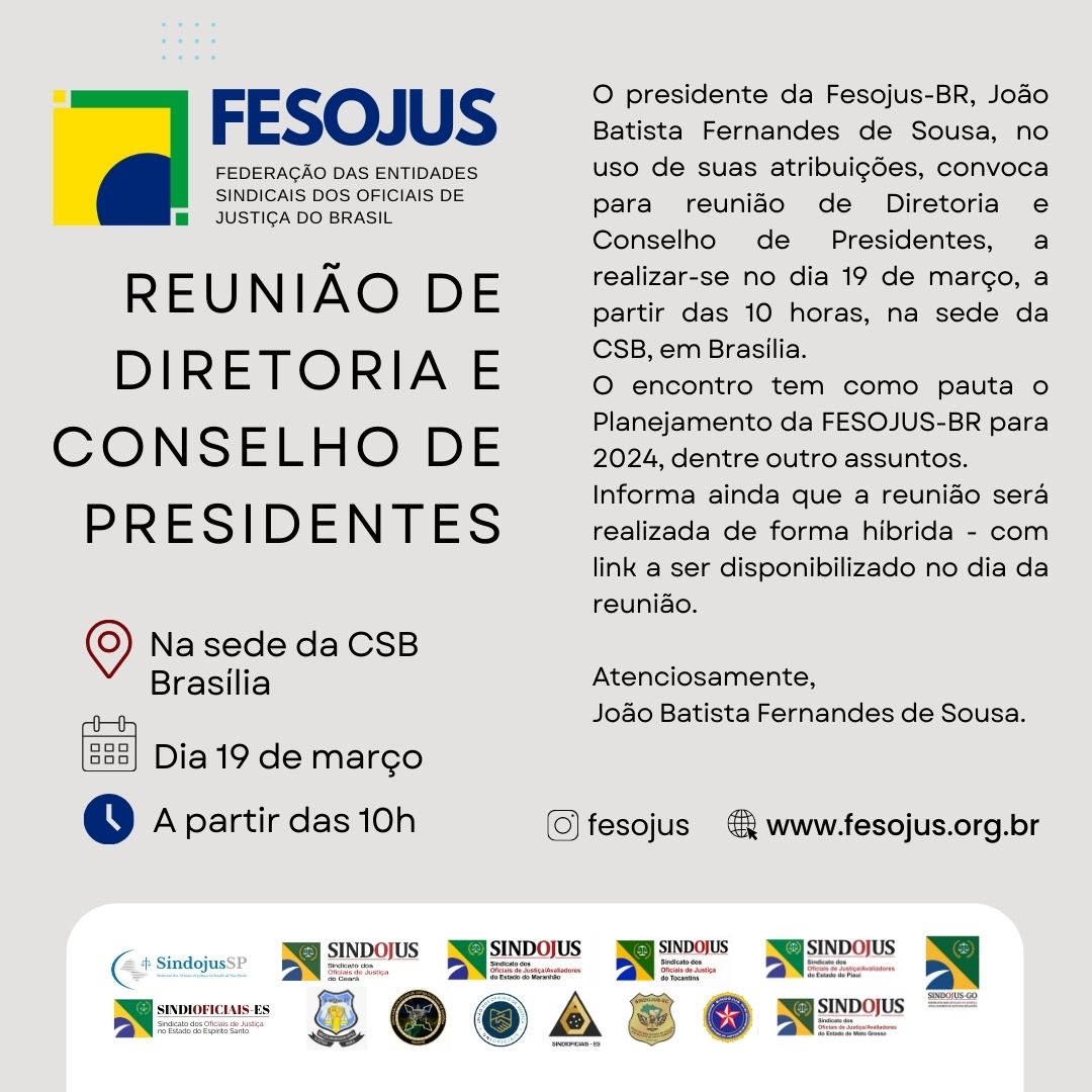No momento, você está visualizando Convocação : REUNIÃO de Diretoria e Conselho de Presidentes