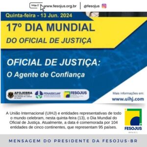 Leia mais sobre o artigo Dia Mundial do Oficial de Justiça