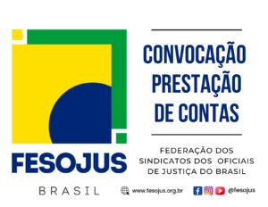 Leia mais sobre o artigo Convocação para Apreciação das Contas da FESOJUS-BR relativas ao exercício de 2023