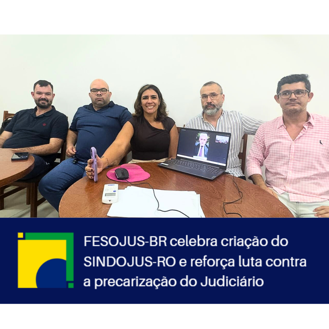 No momento, você está visualizando Oficiais de Justiça de Rondônia criam sindicato em meio a desafios e desvalorização da categoria