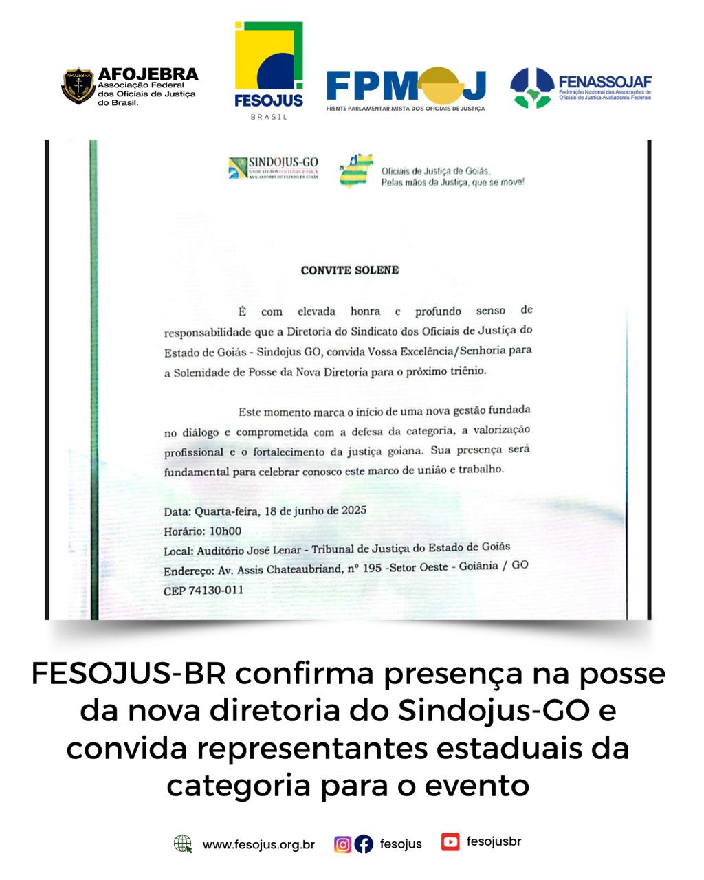 No momento, você está visualizando FESOJUS-BR confirma presença na posse da nova diretoria do Sindojus-GO e convida representantes estaduais da categoria para o evento