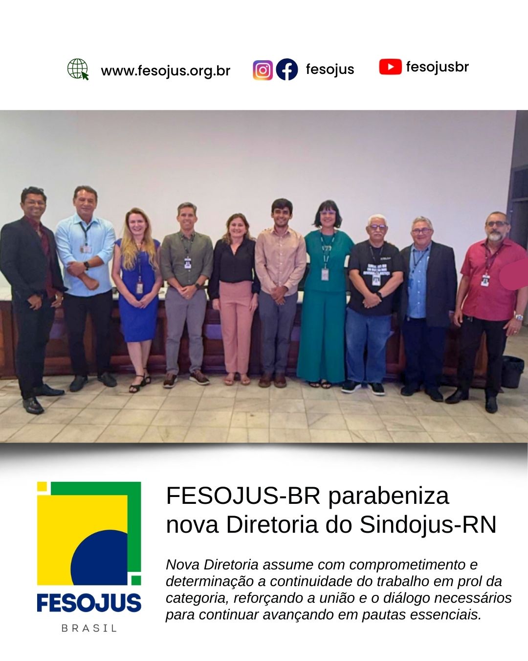 No momento, você está visualizando FESOJUS-BR parabeniza nova diretoria do Sindojus-RN